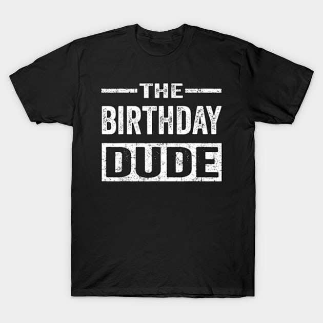 Birthday Dude Graphic Novelty Men Women Boys Girls Kids T-Shirt by Cristian Torres